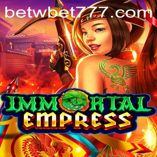 Descobrindo o Fascinante Mundo de ImmortalEmpress: Aventuras Interativas com BETW