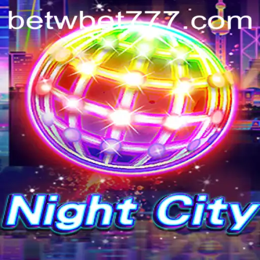 NightCity: Explorando o Mundo de Jogo Deslumbrante de BETW